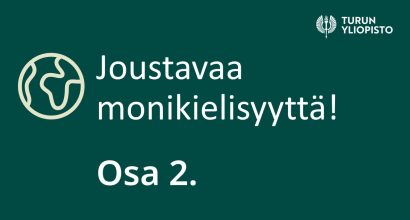 Teksti: Joustavaa monikielisyyttä! Osa 2.